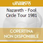 Nazareth - Fool Circle Tour 1981 cd