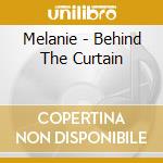 Melanie - Behind The Curtain cd