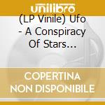 (LP Vinile) Ufo - A Conspiracy Of Stars (Red/Black Marble Vinyl) vinile