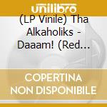 (LP Vinile) Tha Alkaholiks - Daaam! (Red Marble Vinyl) vinile