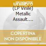 (LP Vinile) Metallic Assault. Metallica Tribute / Various vinile