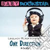 Baby Rockstar: One Direction Four: Lullaby Renditions / Various cd