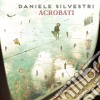 (LP Vinile) Daniele Silvestri - Acrobati (2 Lp) cd