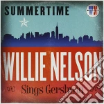 Willie Nelson - Summertime: Willie Nelson Sings George Gershwin cd