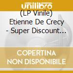 (LP Vinile) Etienne De Crecy - Super Discount 3 (2 Lp) (Green Vinyl) lp vinile di Etienne De Crecy