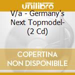 V/a - Germany's Next Topmodel- (2 Cd) cd