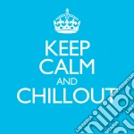 Keep Calm & Chillout / Various (2 Cd) cd