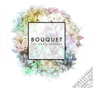 Chainsmokers (The) - Bouquet cd musicale di Chainsmokers The