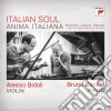 Italian Soul: Anima Italiana - Malipiero, Casella, Petrassi cd