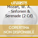Mozart, W. A. - Sinfonien & Serenade (2 Cd) cd