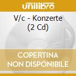 V/c - Konzerte (2 Cd) cd