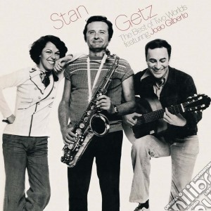 Stan Getz - The Best Of Two Worlds cd musicale di Stan Getz