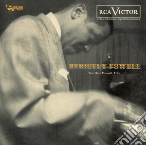 Bud Powell - Strictly Powell cd musicale di Bud Powell