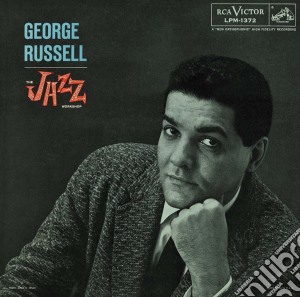 George Russell - The Rca Victor Workshop cd musicale di George Russell