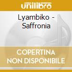 Lyambiko - Saffronia cd