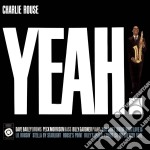 Charlie Rouse - Yeah!
