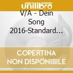 V/A - Dein Song 2016-Standard E cd