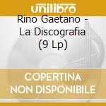 Rino Gaetano - La Discografia (9 Lp) cd