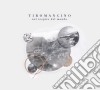Tiromancino - Nel Respiro Del Mondo cd