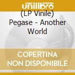 (LP Vinile) Pegase - Another World vinile