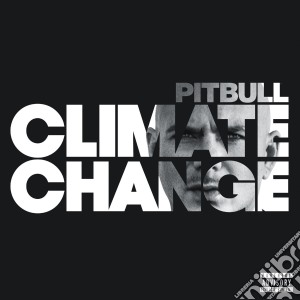 Pitbull - Climate Change cd musicale di Pitbull