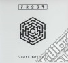 Frost - Falling Satellites cd