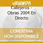Callejeros - Obras 2004 En Directo cd