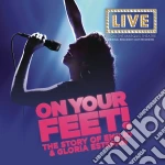 Original Broadway Cast: On Your Feet cd