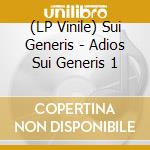 (LP Vinile) Sui Generis - Adios Sui Generis 1 lp vinile di Sui Generis