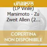 (LP Vinile) Marsimoto - Zu Zweit Allein (2 Lp) lp vinile di Marsimoto