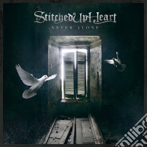 Stitched Up Heart - Never Alone cd musicale di Stitched up heart