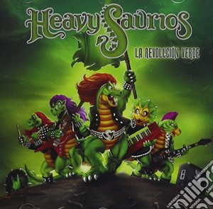 Heavysaurios - La Revolucion Verde cd musicale di Heavysaurios