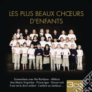 Plus Beaux Choeurs D'Enfants (Les) / Various (3 Cd) cd musicale di V/A