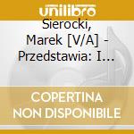 Sierocki, Marek [V/A] - Przedstawia: I Love France cd