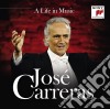 Jose' Carreras - A Life In Music (2 Cd) cd