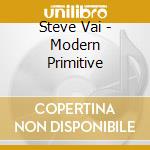 Steve Vai - Modern Primitive cd