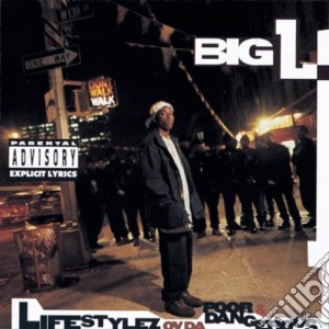Big L - Lifestylez Ov Da Poor & Danger cd musicale di Big L