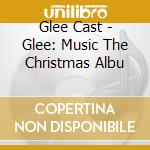 Glee Cast - Glee: Music The Christmas Albu cd