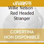 Willie Nelson - Red Headed Stranger cd