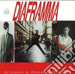(LP Vinile) Diaframma - Da Siberia Al Prossimo Week-end 180g vinile