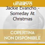 Jackie Evancho - Someday At Christmas cd