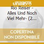 Rio Reiser - Alles Und Noch Viel Mehr- (2 Cd) cd