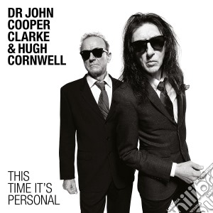 (LP Vinile) Dr John Cooper Clarke & Hugh Cornwell - This Time It's Personal lp vinile di Dr John Cooper Clarke & Hugh Cornwell