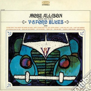 Mose Allison - V-8 Ford Blues cd musicale di Mose Allison