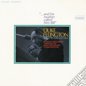 Duke Ellington - ...And His Mother Called Him Bill cd musicale di Duke Ellington