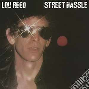 (LP Vinile) Lou Reed - Street Hassle lp vinile di Lou Reed