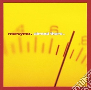 Mercyme - Almost There cd musicale di Mercyme
