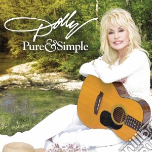 Dolly Parton - Pure And Simple (2 Cd) cd musicale di Dolly Parton
