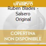 Ruben Blades - Salsero Original cd
