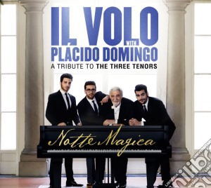 Volo (Il) - Notte Magica A Tribute To The Three Tenors (2 Cd+Dvd) cd musicale di Volo (Il)